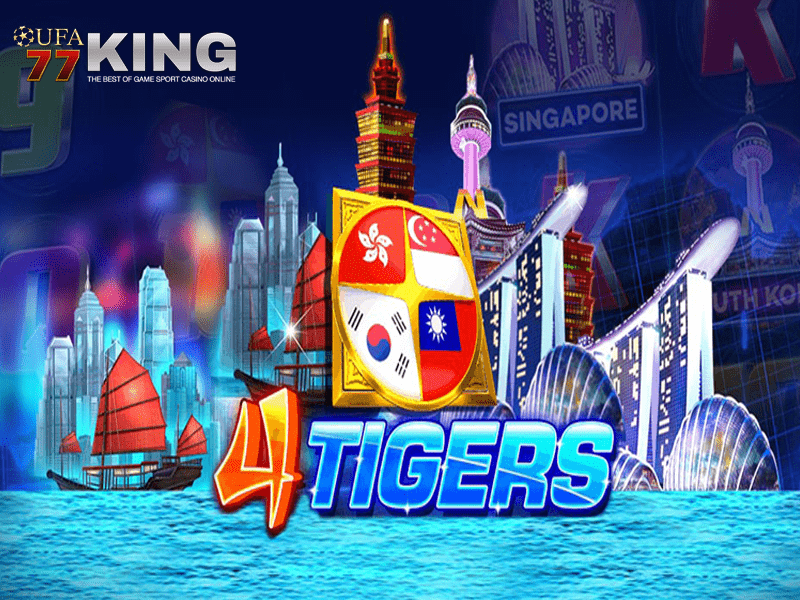เกมสล็อต Four Tigers จากเว็บไซต์ ufa77king
