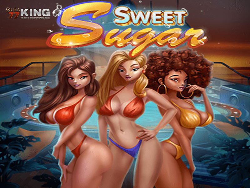 เกมสล็อต Sweet Sugar จากเว็บไซต์ ufa77king