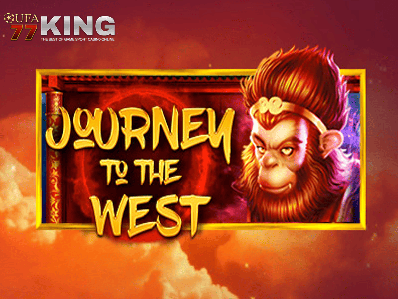 เกมสล็อต Journey to the West จากเว็บไซต์ ufa77king