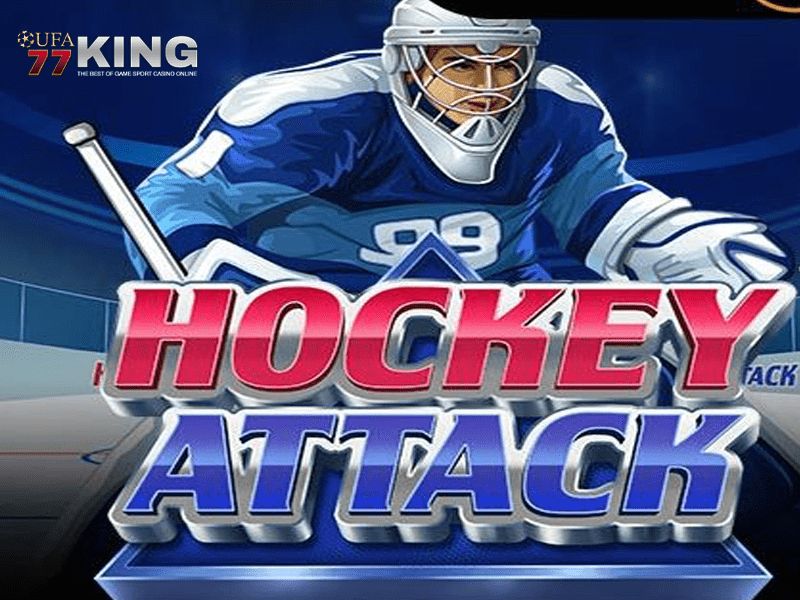เกมสล็อต Hockey Attack จากเว็บไซต์ ufa77king