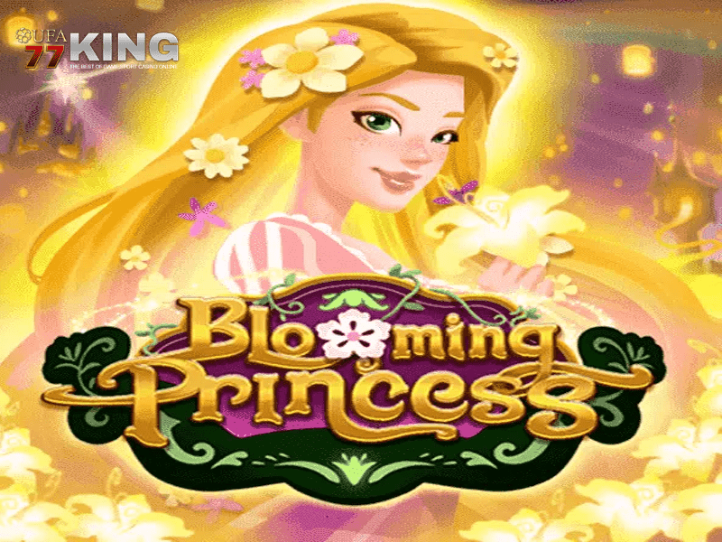 เกมสล็อต Blooming Princess จากเว็บไซต์ ufa77king